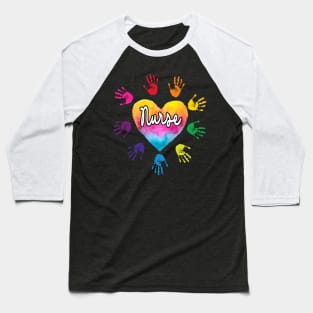 Nurse Heart hand Colorful Nurse Gift Baseball T-Shirt